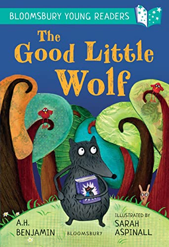 The Good Little Wolf (By: A.H. Benjamin,Sarah Aspinall) cover