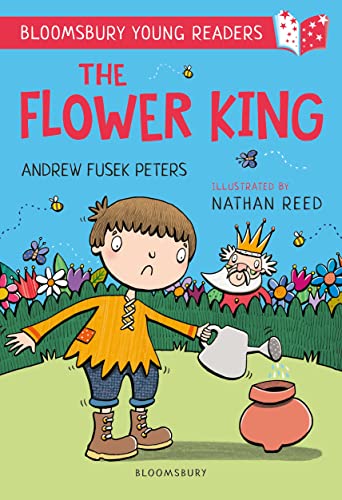 The Flower King (By: Andrew Fusek Peters,Nathan Reed) cover