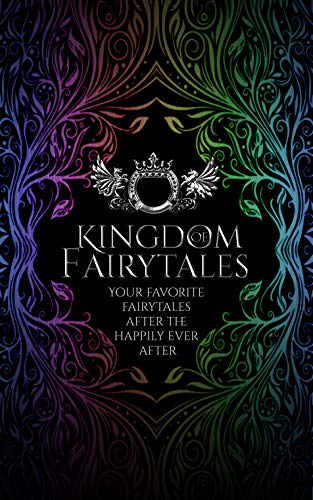 Kingdom of Fairytales: A Kingdom of Fairytales Prequel book cover