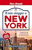 Il Mio Viaggio A New York Italian Edition