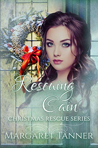 Rescuing Cain (By: Margaret Tanner) cover