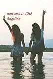 Mon Amour D'%C3%A9t%C3%A9 Angeline
