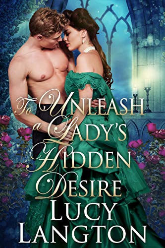 To Unleash A Lady's Hidden Desire book cover