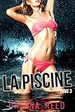 La Piscine Tome 3