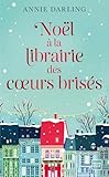 Nol La Librairie Des Coeurs Briss