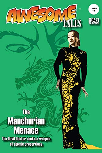 Awesome Tales #4: The Manchurian Menace book cover