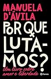 Por Que Lutamos Portuguese Edition