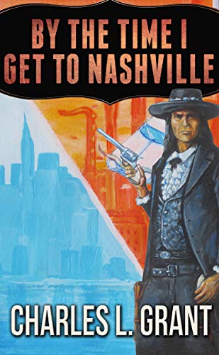 By the Time I Get to Nashville book cover