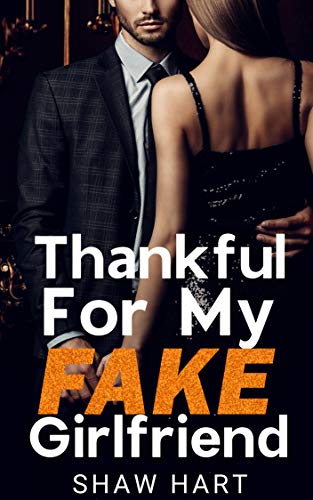 Thankful For My Fake Girlfriend book cover
