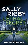 Lethal Secret A Cavendish Walker Novel Book 4 English Edition