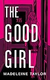 The Good Girl English Edition