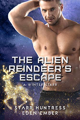 The Alien Reindeer's Escape (With: Eden Ember) cover