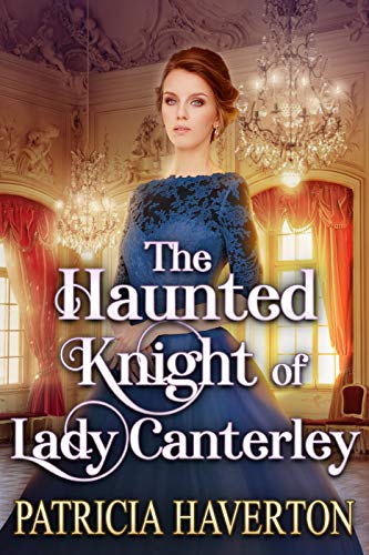 The Haunted Knight of Lady Canterley book cover