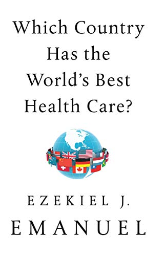 Which Country Has the World's Best Health Care? book cover