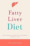 Fatty Liver Diet Treat Reverse And Cure Fatty Liver Disease One Bite At A Time