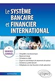 Le Systme Bancaire Et Financier International
