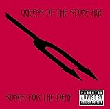 Songs For The Deaf (2002)