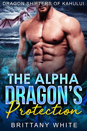 The Alpha Dragon's Protection cover