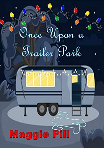 Once Upon a Trailer Park book cover