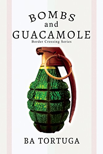 Bombs and Guacamole book cover
