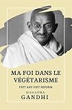 Ma Foi Dans Le Vgtarisme Diet And Diet Reform