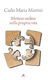 Mettere Ordine Nella Propria Vita Italian Edition