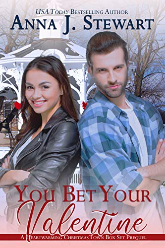 You Bet Your Valentine (By: Anna J. Stewart) cover