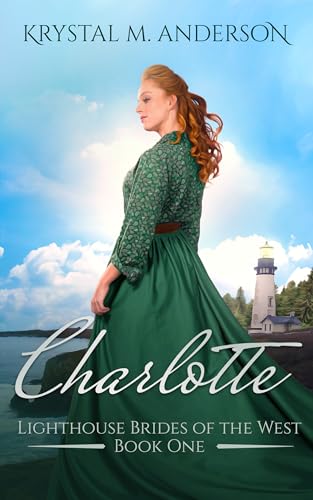 Charlotte / Love's Sweet Return (By: Krystal M. Anderson) cover