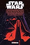 Star Wars Dark Vador Les Contes Du Chteau T01
