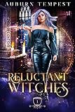 School For Reluctant Witches Mistys Magick And Mayhem Book 1