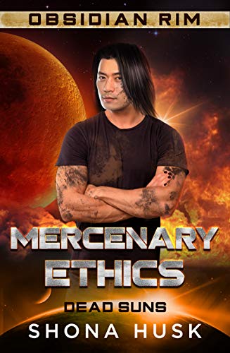 Mercenary Ethics: Obsidian Rim cover