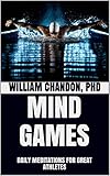 Mind Games Daily Meditations For Great Athletes English Edition