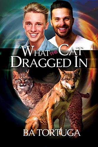 What the Cat Dragged In book cover
