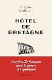 Htel De Bretagne Histoire