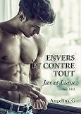 Envers Et Contre Tout Jax Et Liam Une Attraction Intense Et Interdite Une Histoire Damour Mm Gay