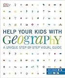 Help Your Kids With Geography A Unique Stepbystep Visual Guide English Edition