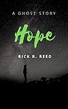 Hope A Ghost Story