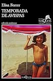Temporada De Avispas Xv Premio Tusquets Editores De Novela 2019 Spanish Edition