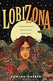 Lobizona A Novel Wolves Of No World Book 1