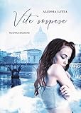 Vite Sospese Italian Edition