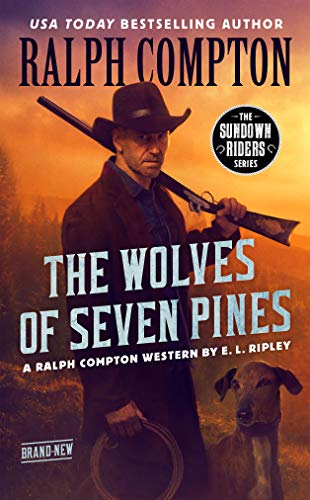 The Wolves of Seven Pines (By: E. L. Ripley) cover