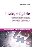 Stratgie Digitale Mthodes Et Techniques Pour Crer De La Valeur Rfrence Management