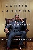 Hustle Harder Hustle Smarter