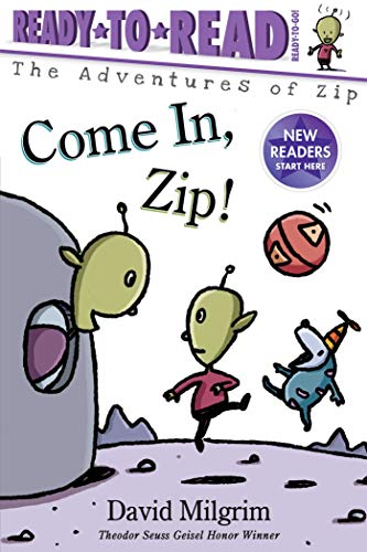 Come In, Zip! (By: David Milgrim) cover