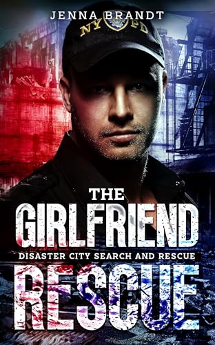 The Girlfriend Rescue (By: Jenna Brandt) cover
