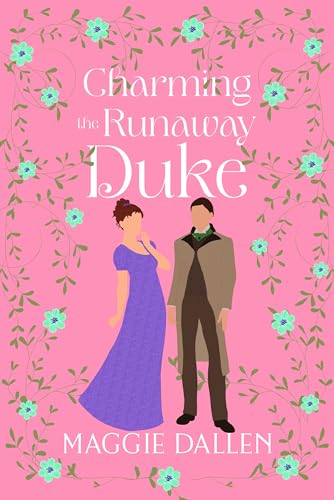 Charming the Runaway Duke cover