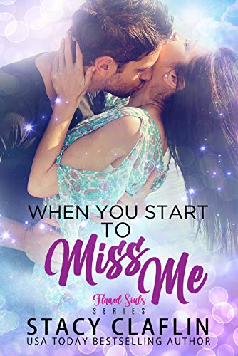 When You Start to Miss Me book cover