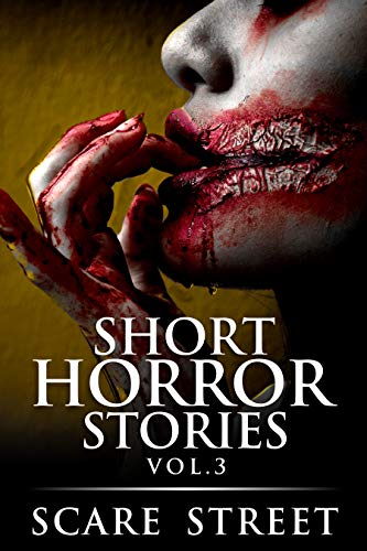 Short Horror Stories Vol. 3 (With: Sara Clancy,Rowan Rook) cover