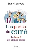 Les Perles Du Cur Le Bestof Des Blagues Cathos