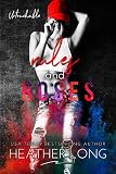Rules And Roses Untouchable Book 1